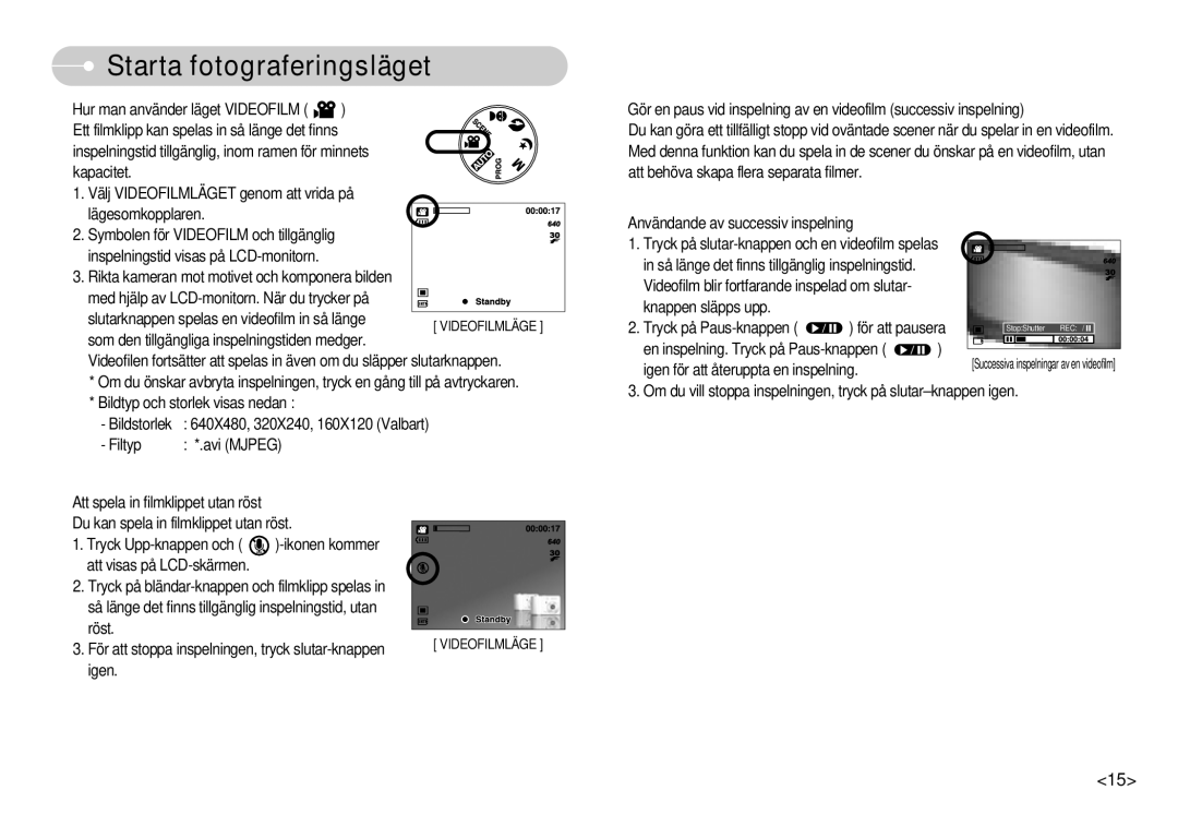 Samsung EC-S600ZBBA/DE, EC-S500ZPBA/E2 manual Som den tillgängliga inspelningstiden medger 