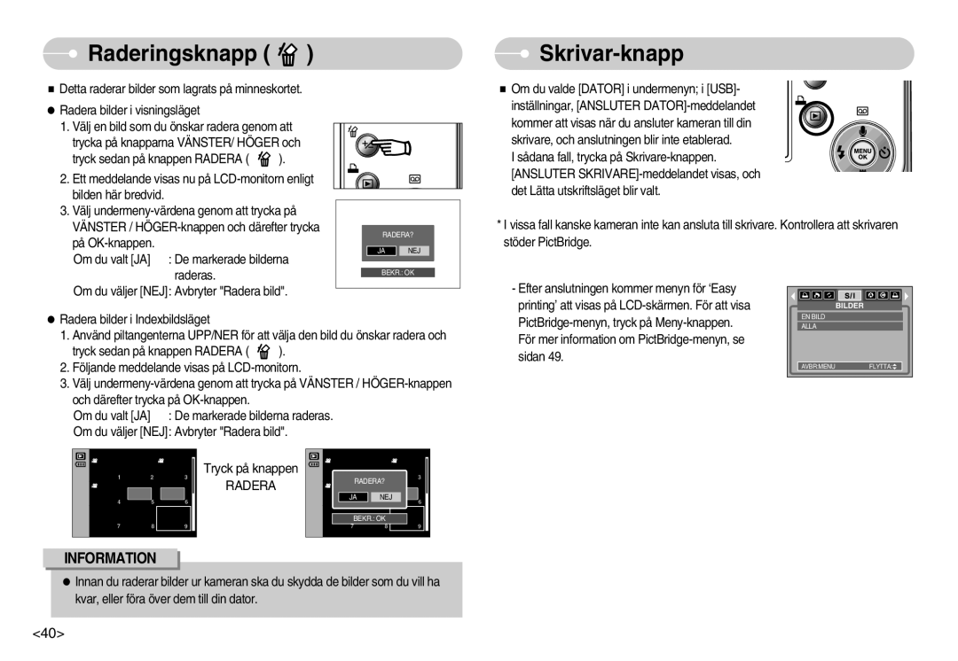 Samsung EC-S500ZPBA/E2, EC-S600ZBBA/DE manual Raderingsknapp, Skrivar-knapp 