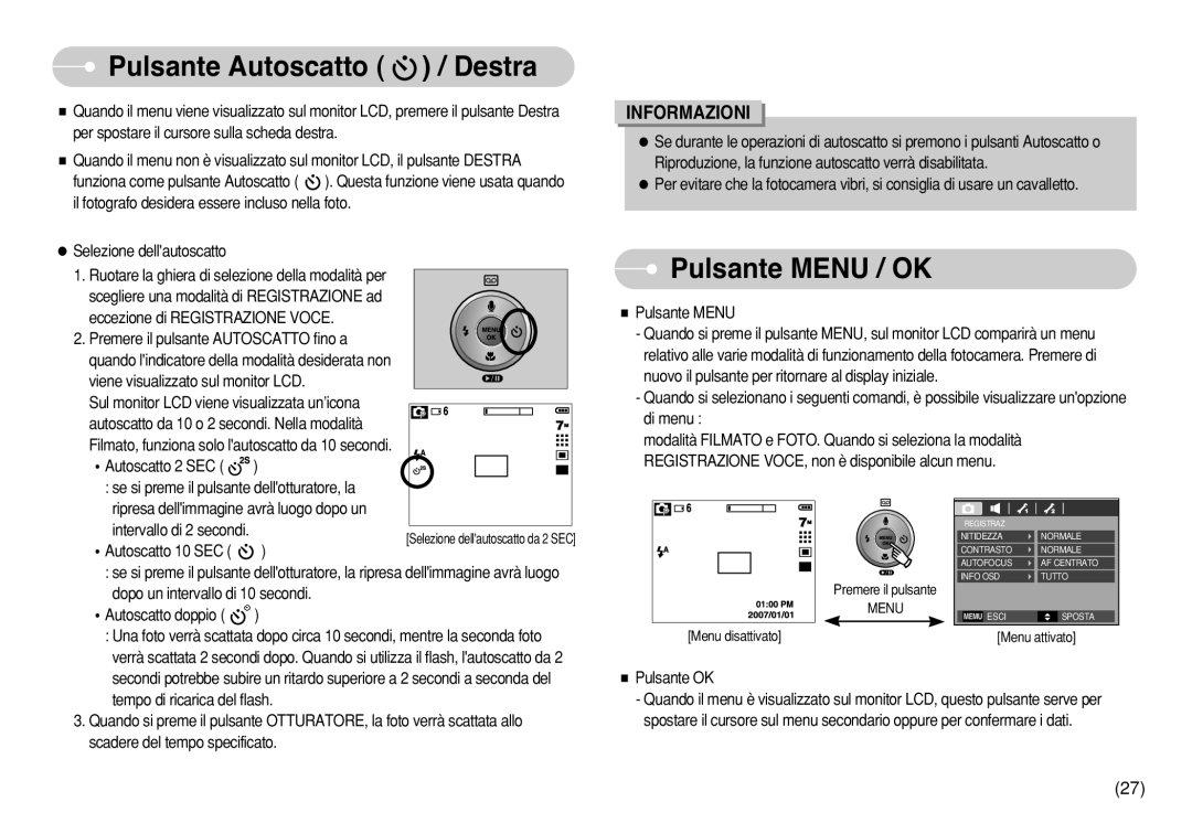 Samsung EC-S630ZSBQ/E1, EC-S750ZBDA/E3, EC-S730ZBDA/DE, EC-S630ZPBB/E2 manual Pulsante Autoscatto / Destra, Pulsante Menu / OK 