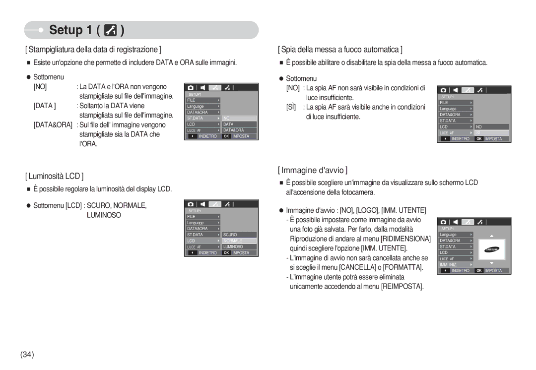 Samsung EC-S630ZEBA/IT, EC-S750ZBDA/E3 Soltanto la Data viene, Lora, Possibile regolare la luminosità del display LCD 