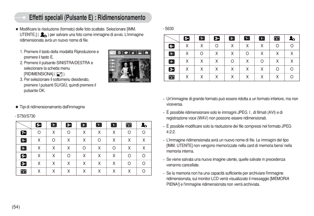 Samsung EC-S630ZRBB/E2 Effetti speciali Pulsante E Ridimensionamento, Tipi di ridimensionamento dellimmagine S750/S730 