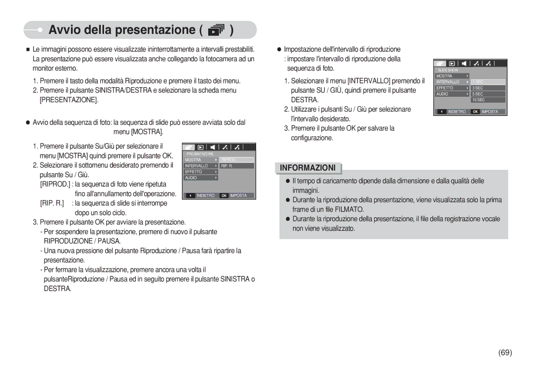 Samsung EC-S630ZSBQ/E1, EC-S750ZBDA/E3 Avvio della presentazione, Presentazione, Pulsante Su / Giù, Dopo un solo ciclo 