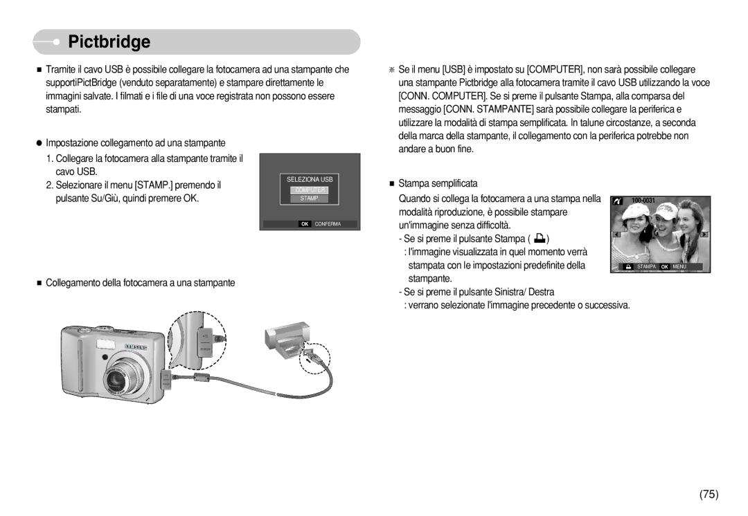 Samsung EC-S630ZBFA/IT, EC-S750ZBDA/E3, EC-S730ZBDA/DE manual Pictbridge, Andare a buon fine Stampa semplificata, Stampante 