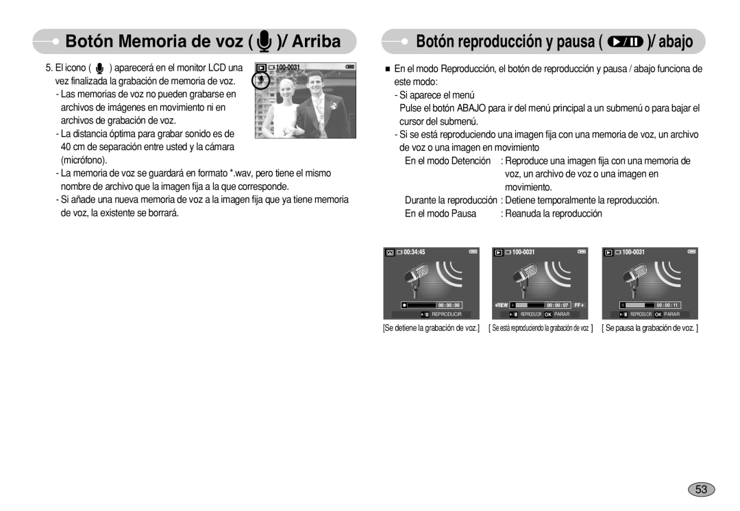 Samsung EC-S630ZSFA/AS, EC-S750ZRBB/E1 Voz, un archivo de voz o una imagen en, En el modo Pausa Reanuda la reproducción 