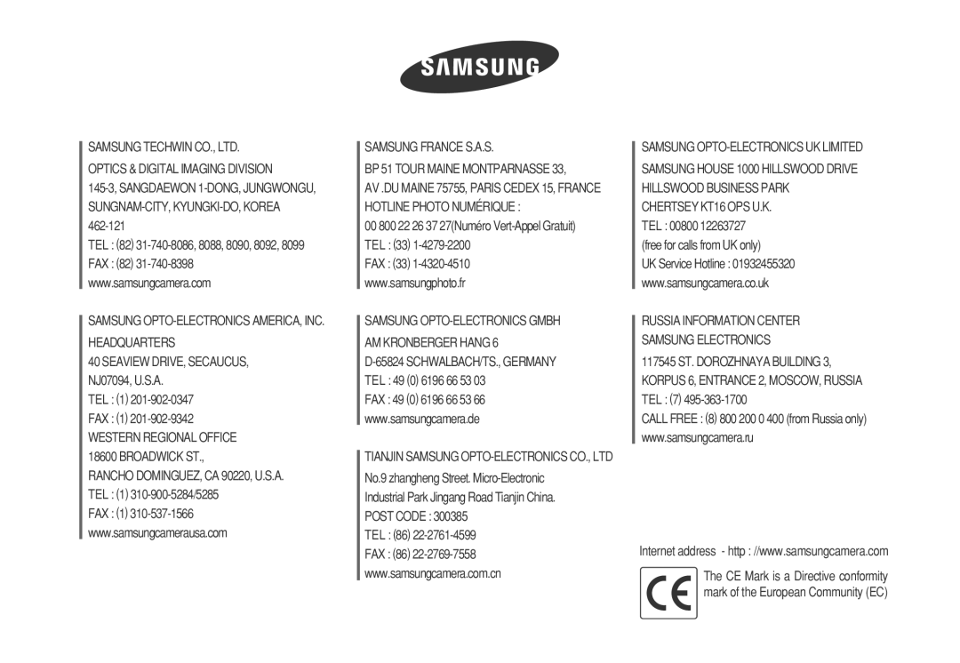 Samsung EC-S630ZRDA/E3, EC-S750ZRBB/E1, EC-S750ZBDA/E3, EC-S730ZBDA/DE Samsung OPTO-ELECTRONICS AMERICA, INC. Headquarters 