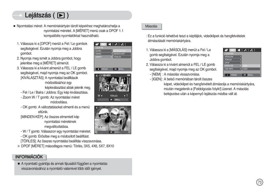 Samsung EC-S730ZBDA/DE, EC-S750ZRBB/E1 manual Kompatibilis nyomtatókkal használható, Válassza ki a Másolás menüt a Fel / Le 