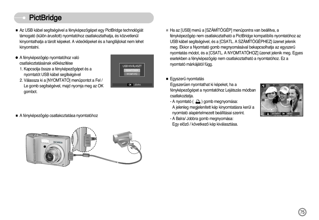 Samsung EC-S630ZRBB/FR, EC-S750ZRBB/E1, EC-S750ZBDA/E3, EC-S730ZBDA/DE, EC-S630ZSBD/FR, EC-S630ZRBB/E1 manual PictBridge 