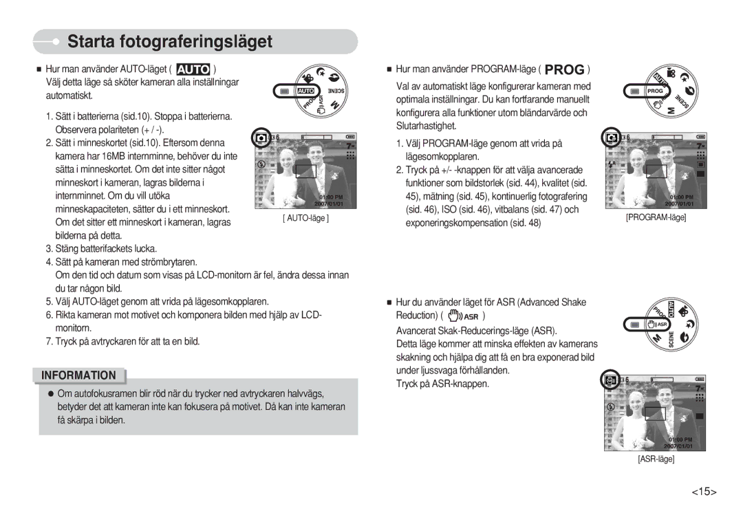 Samsung EC-S750ZRDA/E3, EC-S750ZSBB/E2 Starta fotograferingsläget, Hur man använder PROGRAM-läge, Tryck på ASR-knappen 