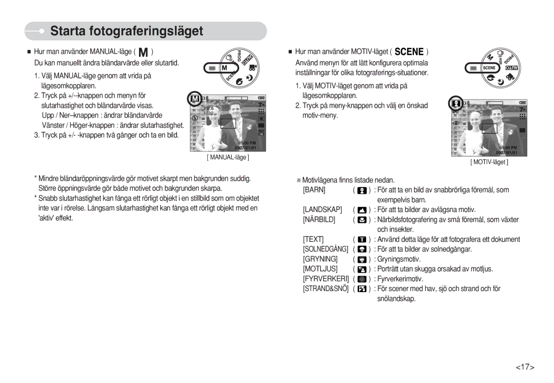 Samsung EC-S730ZSBB/E2, EC-S750ZSBB/E2, EC-S750ZBDA/E3, EC-S750ZBBB/E2, EC-S730ZBDA/DE manual Barn, Närbild, Gryning, Motljus 