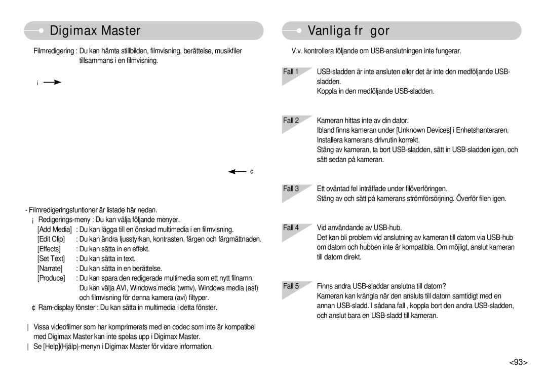 Samsung EC-S750ZPBA/E2 manual DigimaxFAQ Master, Vanliga frågor, Edit Clip, Och filmvisning för denna kamera avi filtyper 