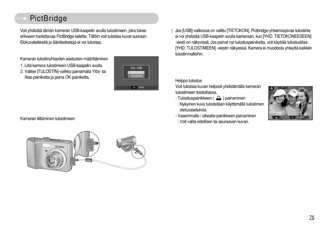 Samsung EC-S750ZRBB/E2 manual PictBridge, Alas-painiketta ja paina OK-painiketta, Voit valita edellisen tai seuraavan kuvan 