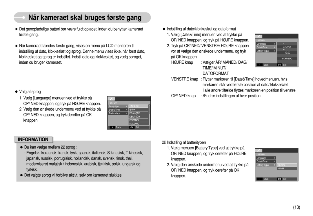 Samsung EC-S630ZRDA/E3, EC-S750ZSBB/E2, EC-S750ZBDA/E3 manual Når kameraet skal bruges første gang, TIME/ Minut, Datoformat 