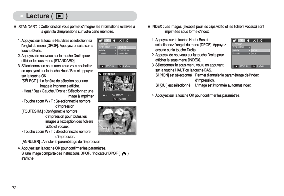 Samsung EC-S730ZRBB/E1 Appuyez sur la touche Haut / Bas et, ensuite sur la touche Droite, afficher le sous-menu INDEX 