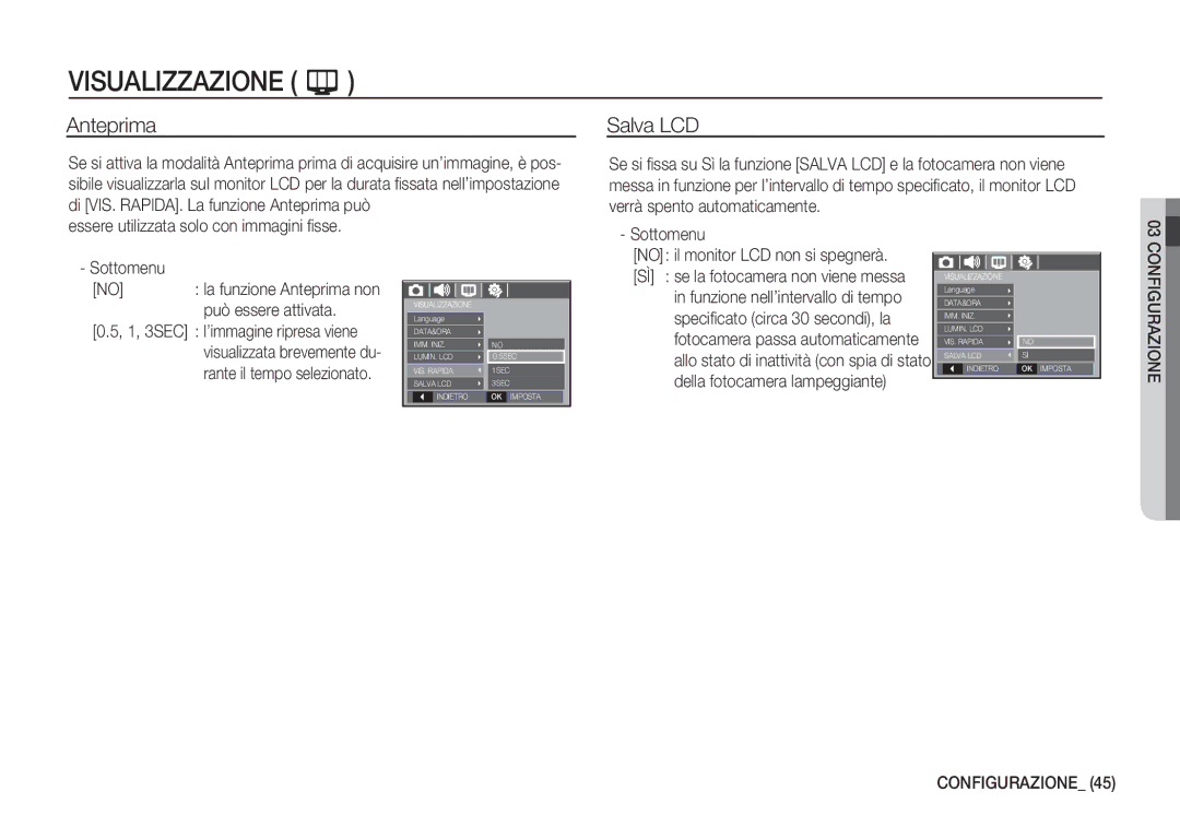 Samsung EC-S760ZUDA/E3, EC-S760ZPDA/E3, EC-S860ZSDA/E3 manual Anteprima, Salva LCD, Essere utilizzata solo con immagini ﬁsse 