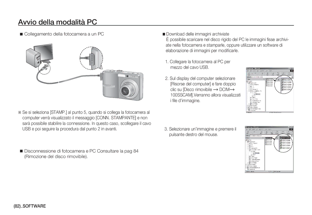 Samsung EC-S860ZSBB/E1, EC-S760ZPDA/E3, EC-S860ZSDA/E3, EC-S860ZPDA/E3 Collegamento della fotocamera a un PC, 82SOFTWARE 