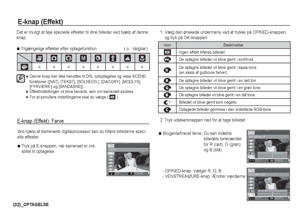 Samsung EC-D760ZSBA/E2, EC-S760ZPDA/E3 manual Knap Effekt Farve, Stillet til optagelse, OP/NED-knap Vælger R, G, B 