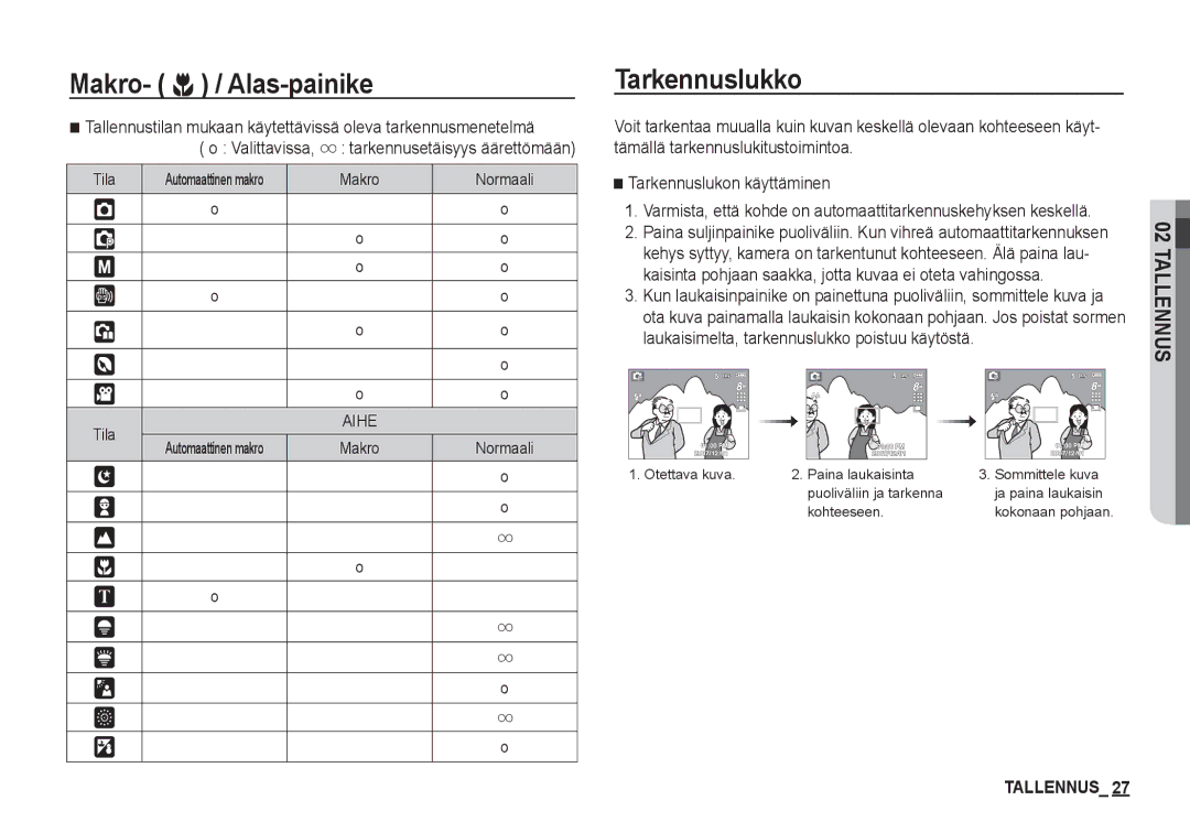 Samsung EC-D860ZSDB/E3, EC-S760ZPDA/E3 manual Tarkennuslukko, Kaisinta pohjaan saakka, jotta kuvaa ei oteta vahingossa 