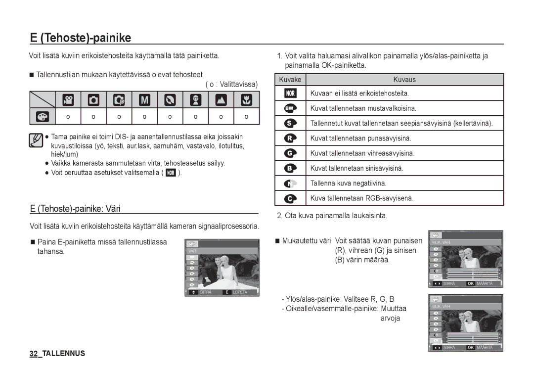 Samsung EC-D760ZSBA/E2, EC-S760ZPDA/E3 Tehoste-painike Väri, Värin määrää Ylös/alas-painike Valitsee R, G, B, Kuvake 