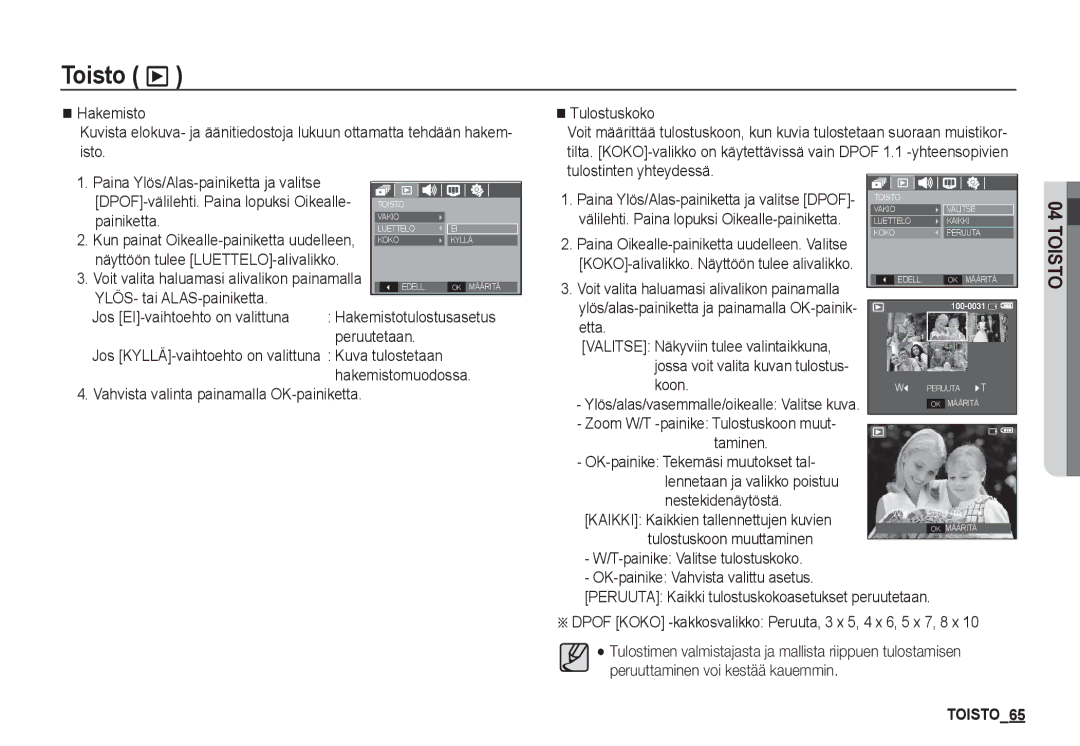 Samsung EC-S760ZBBA/E2 manual Koon, Taminen OK-painike Tekemäsi muutokset tal, Nestekidenäytöstä, Tulostuskoon muuttaminen 