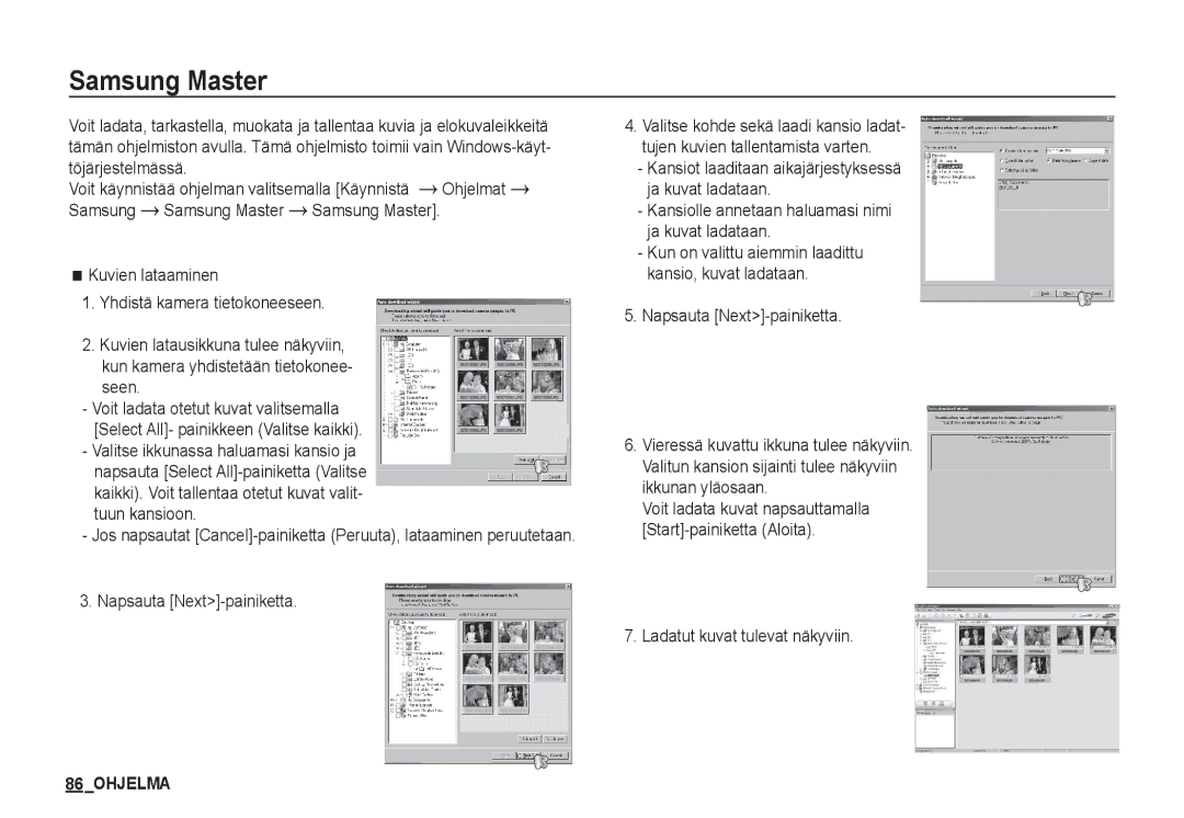 Samsung EC-S860ZPDA/E3 manual Samsung Master, Töjärjestelmässä, Napsauta Next-painiketta, Ladatut kuvat tulevat näkyviin 