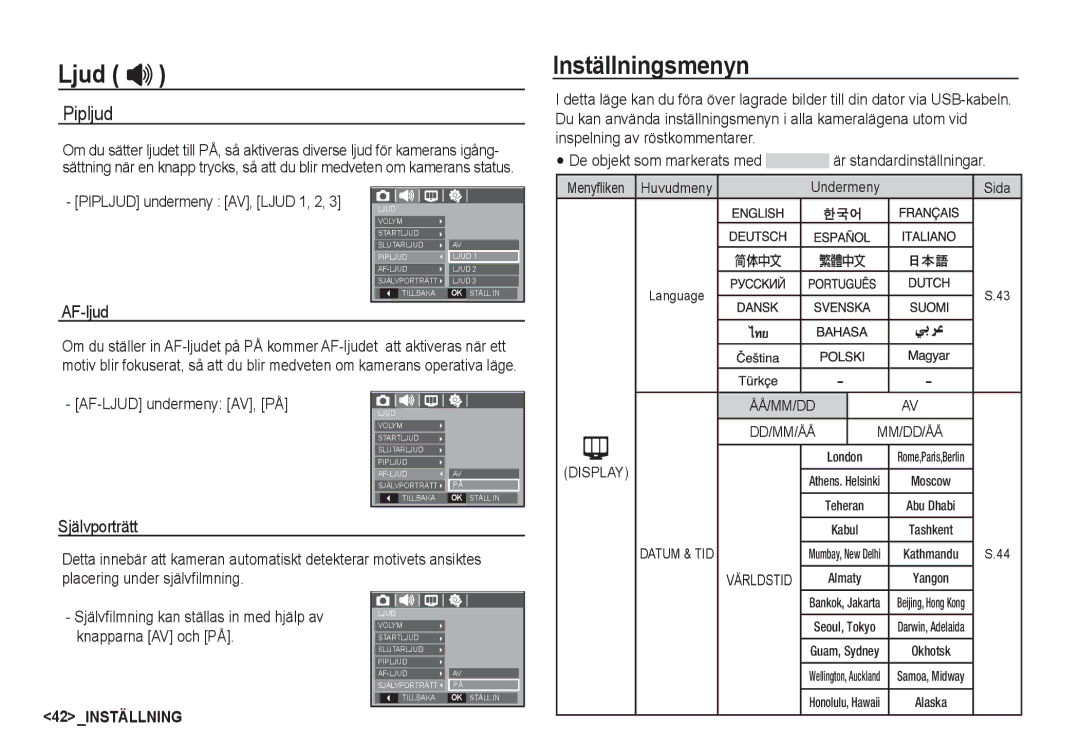 Samsung EC-D760ZSDB/E3, EC-S760ZPDA/E3, EC-S860ZSDA/E3, EC-S860ZPDA/E3 Inställningsmenyn, Pipljud, AF-LJUD undermeny AV, PÅ 