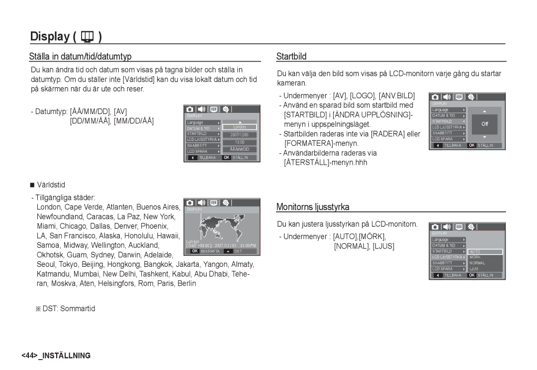 Samsung EC-D860ZSDB/E3, EC-S760ZPDA/E3, EC-S860ZSDA/E3 manual Ställa in datum/tid/datumtyp, Startbild, Monitorns ljusstyrka 