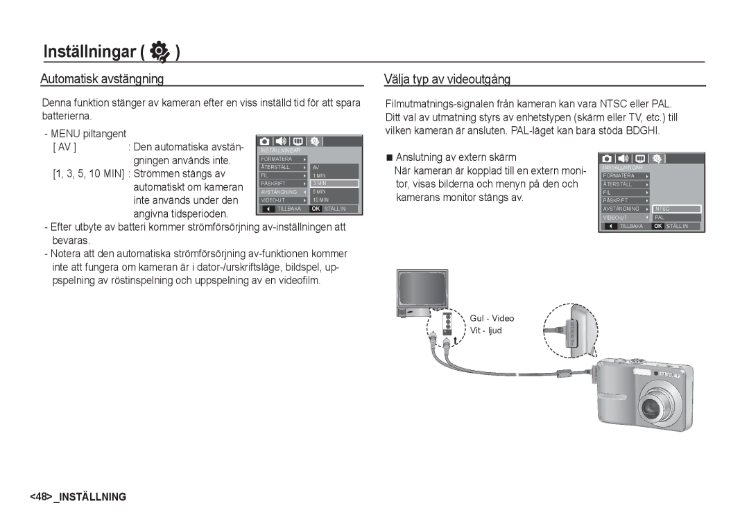 Samsung EC-S760ZBBA/E2 manual Automatisk avstängning, Välja typ av videoutgång, Gningen används inte, Angivna tidsperioden 