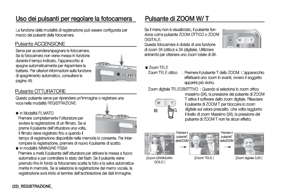 Samsung EC-D860ZSBD/E1 manual Uso dei pulsanti per regolare la fotocamera, Pulsante di ZOOM W/ T, Pulsante ACCENSIONE 