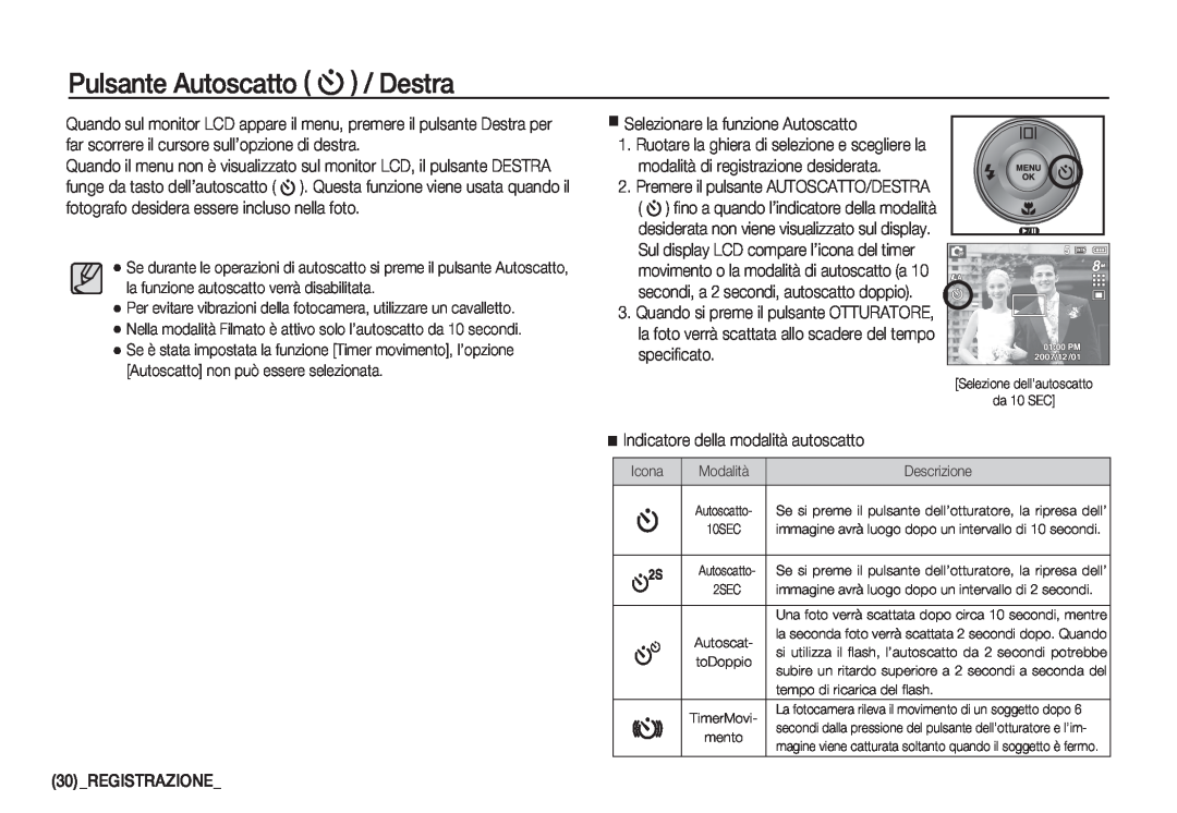 Samsung EC-S760ZPBA/IT manual Pulsante Autoscatto / Destra, Selezionare la funzione Autoscatto, speciﬁcato, Registrazione 
