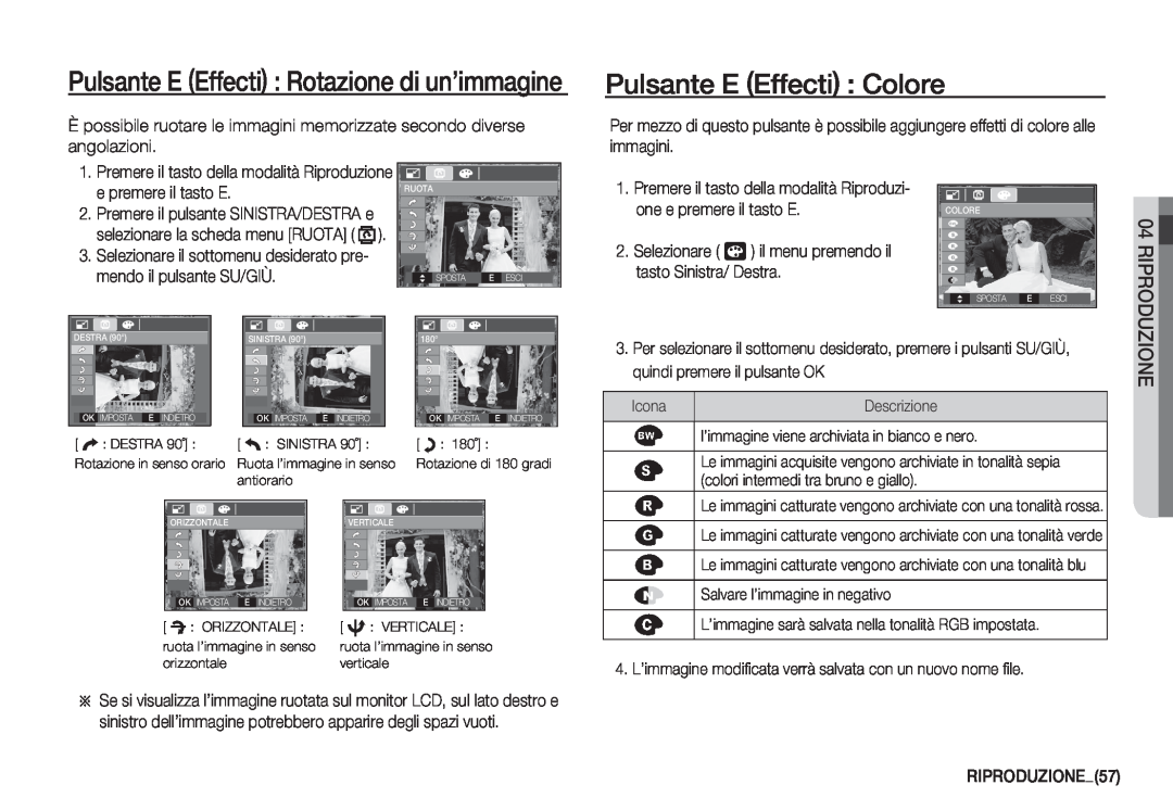 Samsung EC-S760ZSBA/IT, EC-S760ZPDA/E3 manual Pulsante E Effecti Colore, Pulsante E Effecti Rotazione di un’immagine 