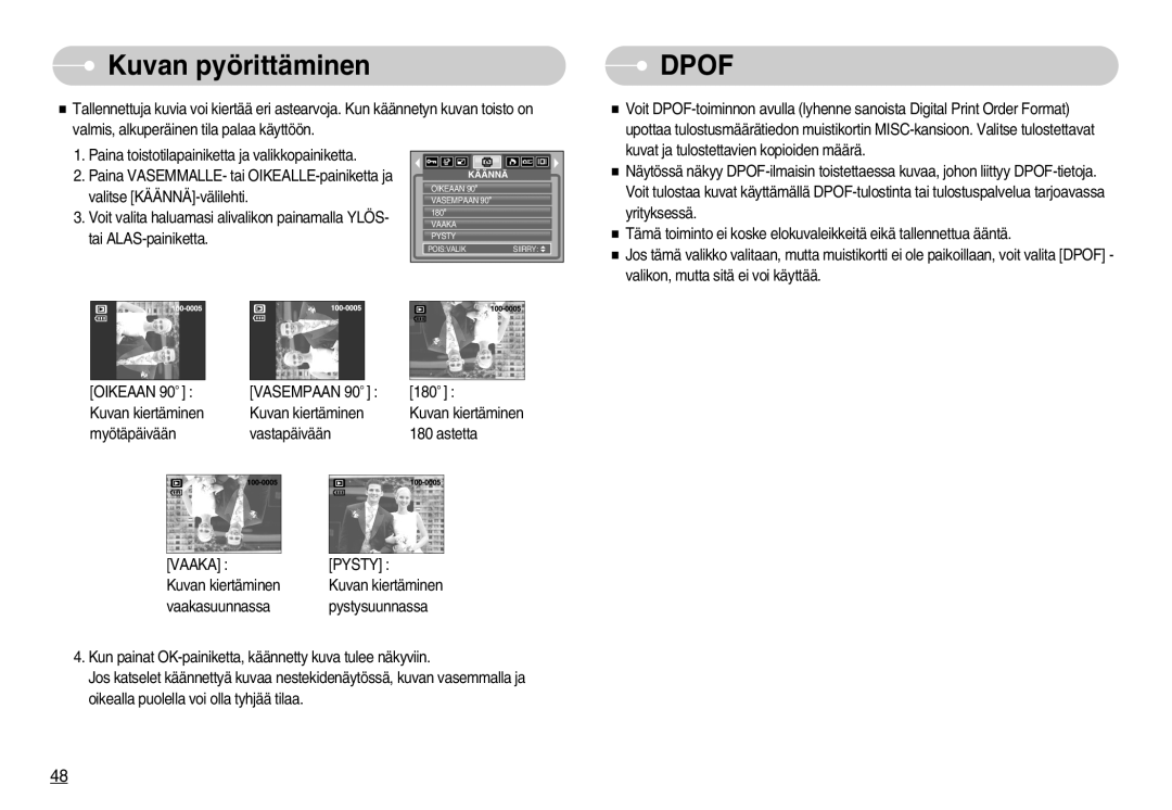 Samsung EC-S800ZBBA/E2 manual Kuvan pyörittäminen, Vasempaan, Vaaka 