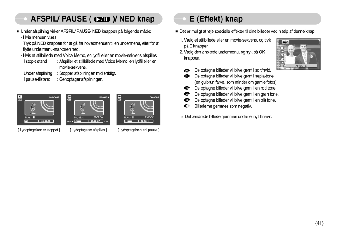 Samsung EC-S800ZBBA/E2 manual AFSPIL/ Pause / NED knap, Effekt knap 