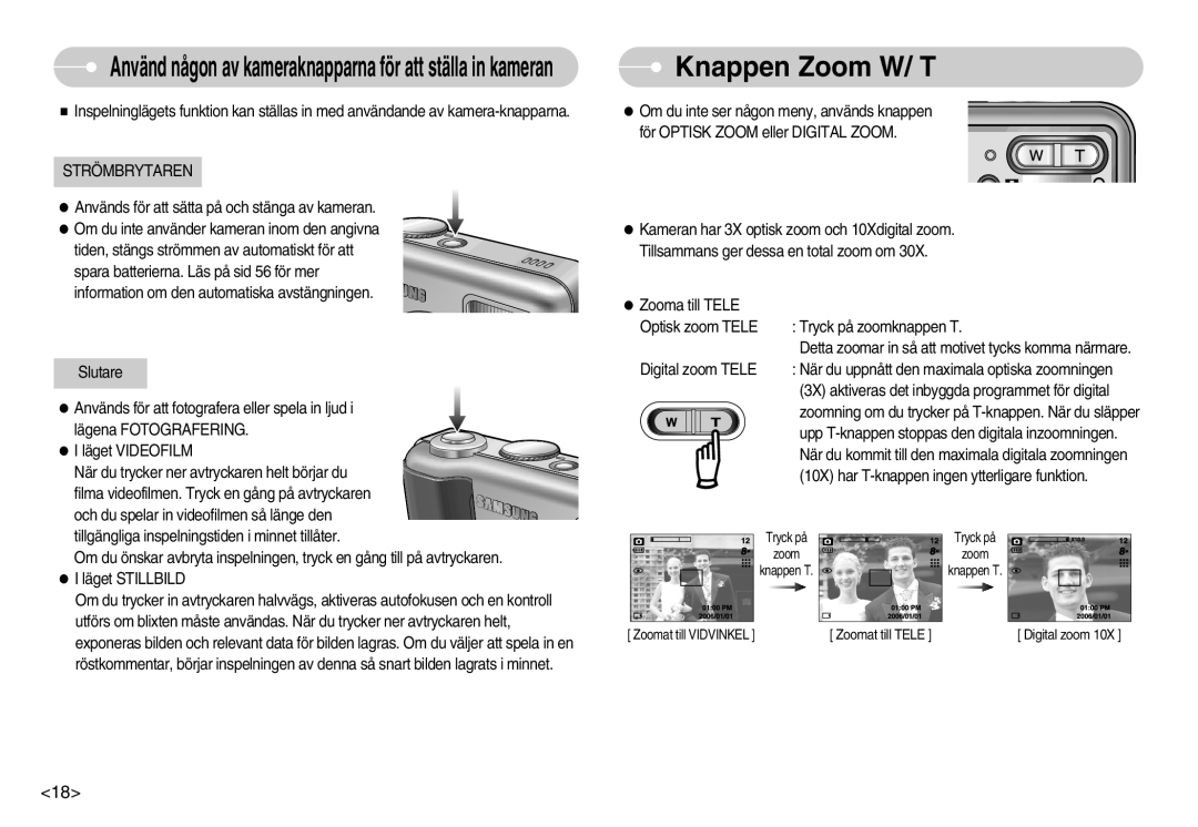 Samsung EC-S800ZBBA/E2 manual Knappen Zoom W/ T, Använd någon av kameraknapparna för att ställa in kameran 