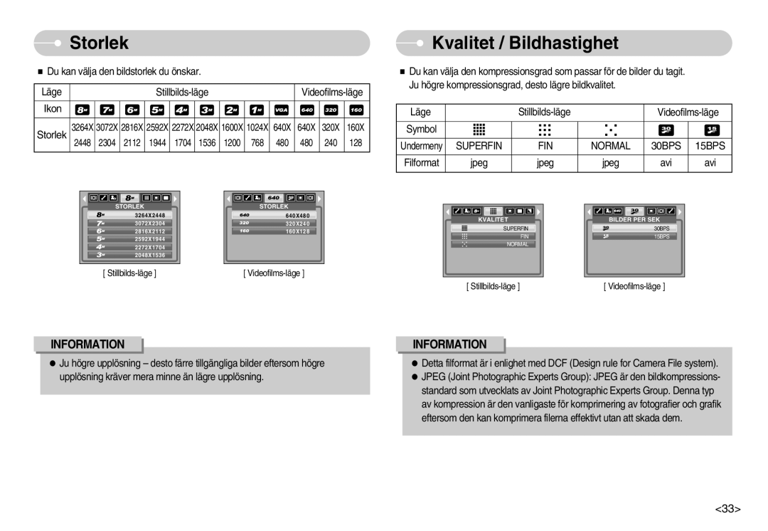 Samsung EC-S800ZBBA/E2 manual Storlek, Kvalitet / Bildhastighet, Superfin FIN Normal 30BPS 15BPS 