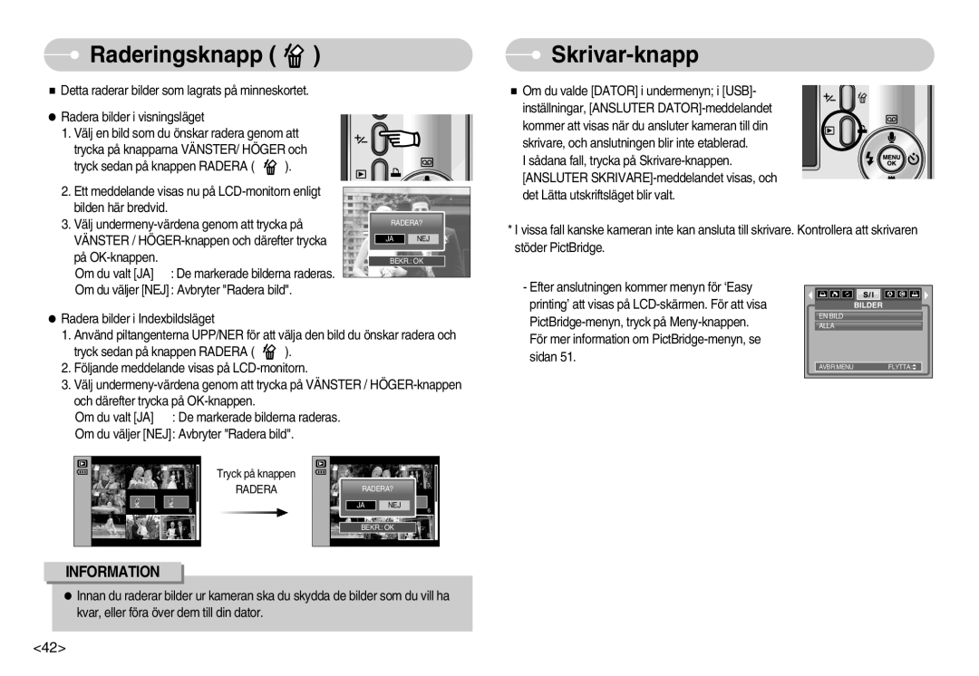 Samsung EC-S800ZBBA/E2 manual Raderingsknapp, Skrivar-knapp 