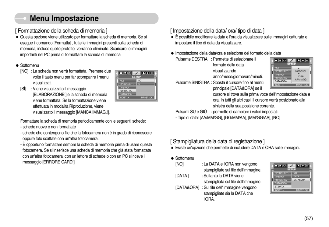 Samsung EC-S800ZSBA/E1, EC-S800ZBBA/E1 manual Formattazione della scheda di memoria 