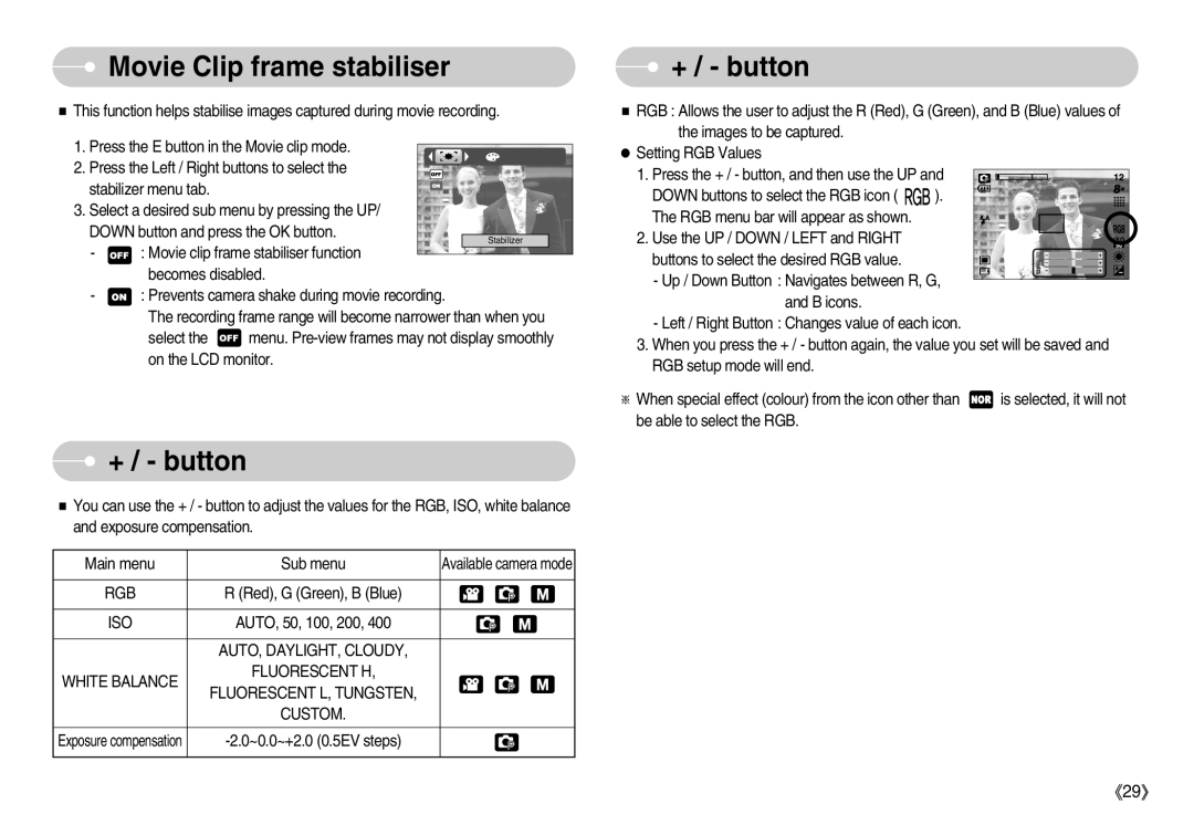 Samsung DIGIMAX-S800BL, EC-S800ZSBA/FR, EC-S800ZSBA/E1, EC-S800ZBBB/FR, EC-S800ZSAB Movie Clip frame stabiliser, + / button 