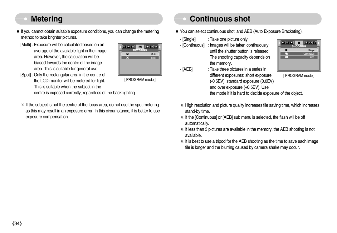 Samsung EC-S800ZBBA/FR, EC-S800ZSBA/FR, EC-S800ZSBA/E1, EC-S800ZBBB/FR, EC-S800ZBBA/E1, EC-S800ZSAB Metering, Continuous shot 