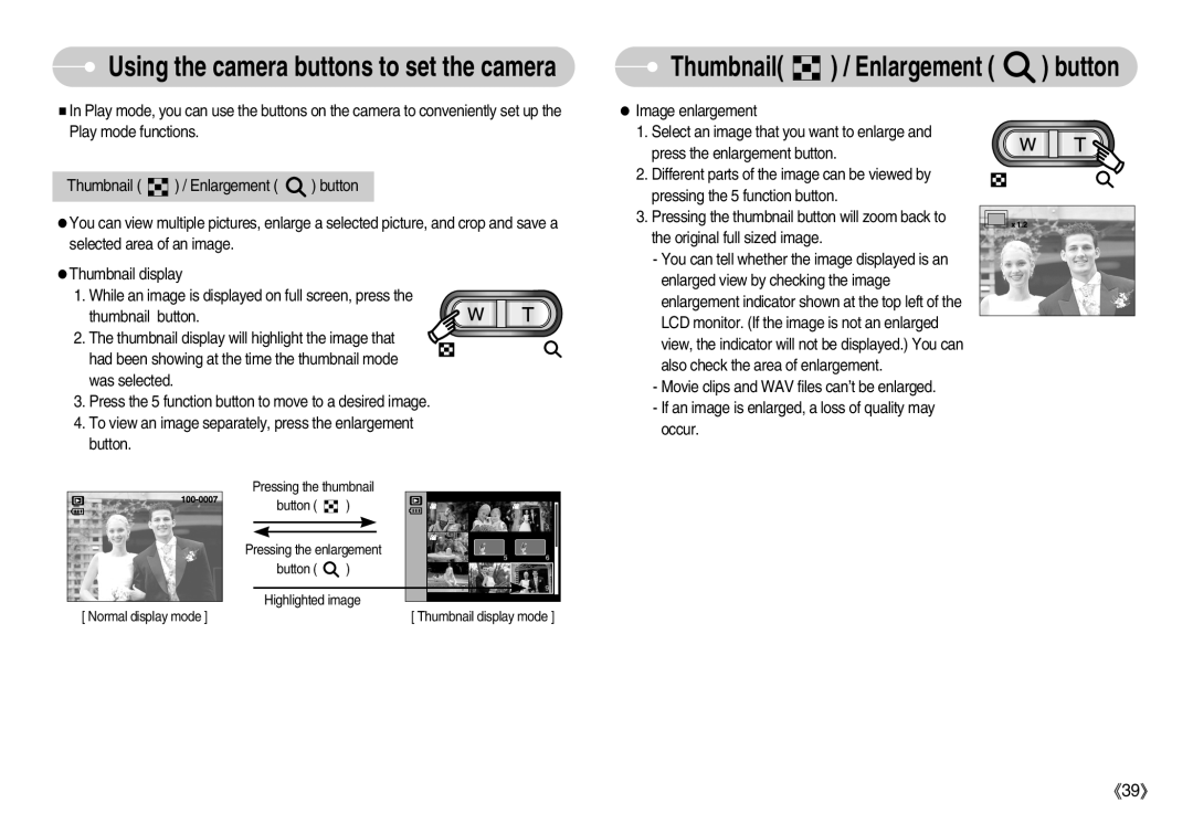 Samsung EC-S800ZSBB/E1, EC-S800ZSBA/FR, EC-S800ZSBA/E1, EC-S800ZBBB/FR, EC-S800ZBBA/E1 manual Thumbnail / Enlargement button 