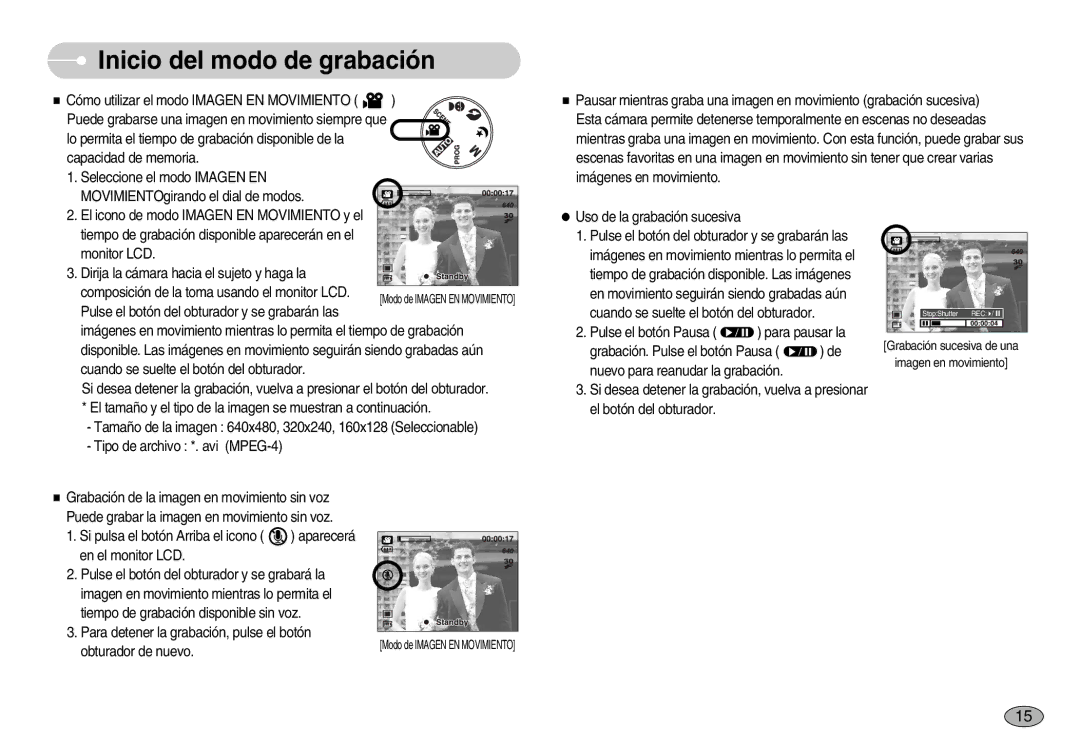 Samsung EC-S830ZBBA/E1, EC-S830ZSBA/E1, EC-S830ZSKA/BR manual Pulse el botón del obturador y se grabarán las 