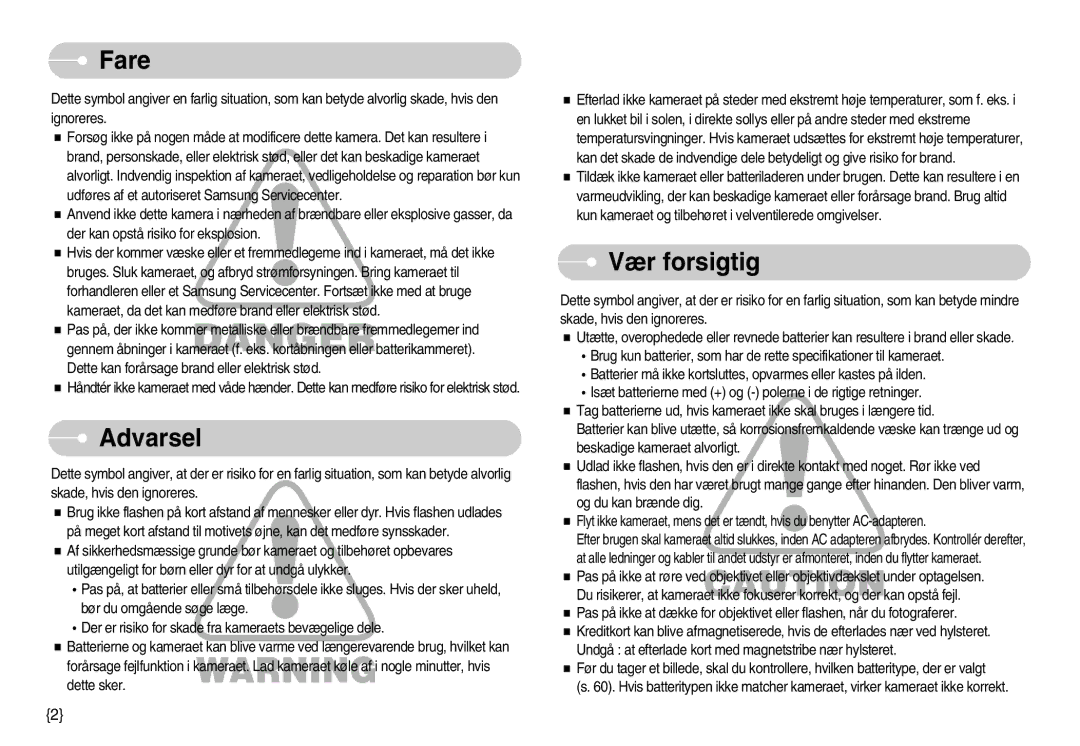 Samsung EC-S830ZSBA/FI, EC-S830ZSBB/E2, EC-S830ZBBA/FI, EC-S830ZSDB/DE, EC-S830ZSBC/E2, EC-S830ZBBC/E2 Fare, Vær forsigtig 