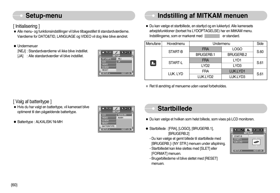 Samsung EC-S830ZBBA/FI, EC-S830ZSBB/E2, EC-S830ZSDB/DE, EC-S830ZSBA/FI manual Indstilling af Mitkam menuen, Startbillede 