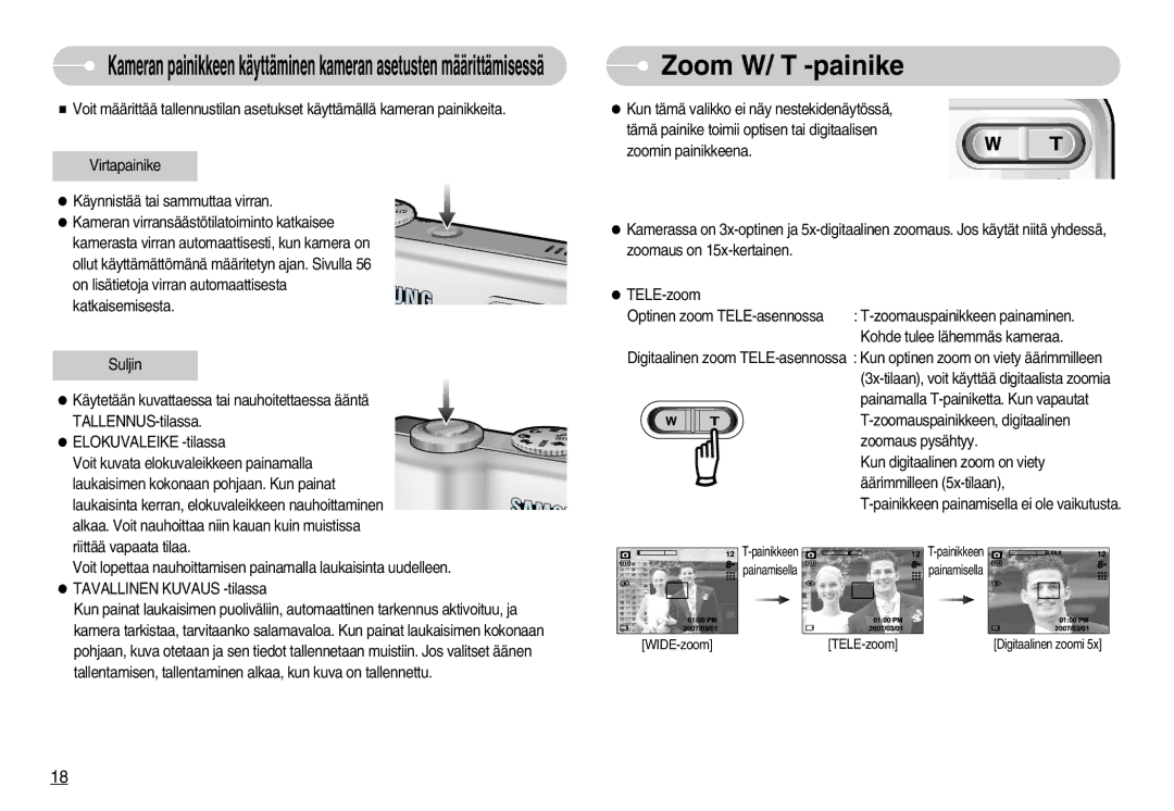 Samsung EC-S830ZBBA/FI, EC-S830ZSBB/E2, EC-S830ZSDB/DE, EC-S830ZSBA/FI, EC-S830ZSBC/E2, EC-S830ZBBC/E2 manual Zoom W/ T -painike 