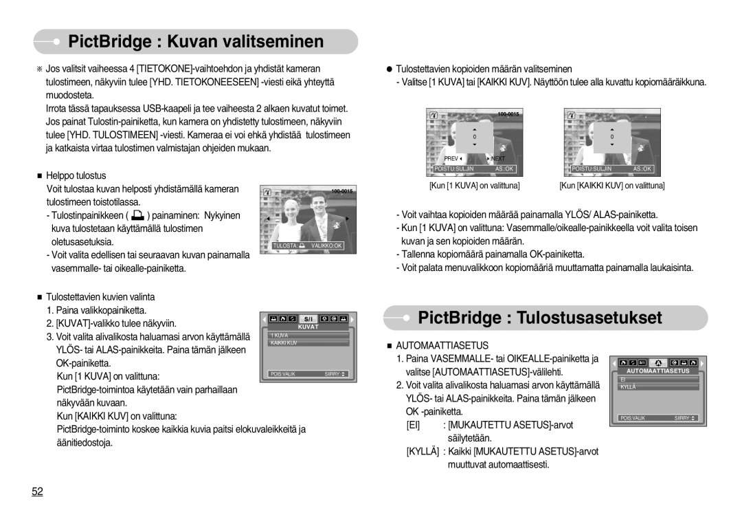 Samsung EC-S830ZBBC/E2, EC-S830ZSBB/E2 manual PictBridge Kuvan valitseminen, PictBridge Tulostusasetukset, Automaattiasetus 