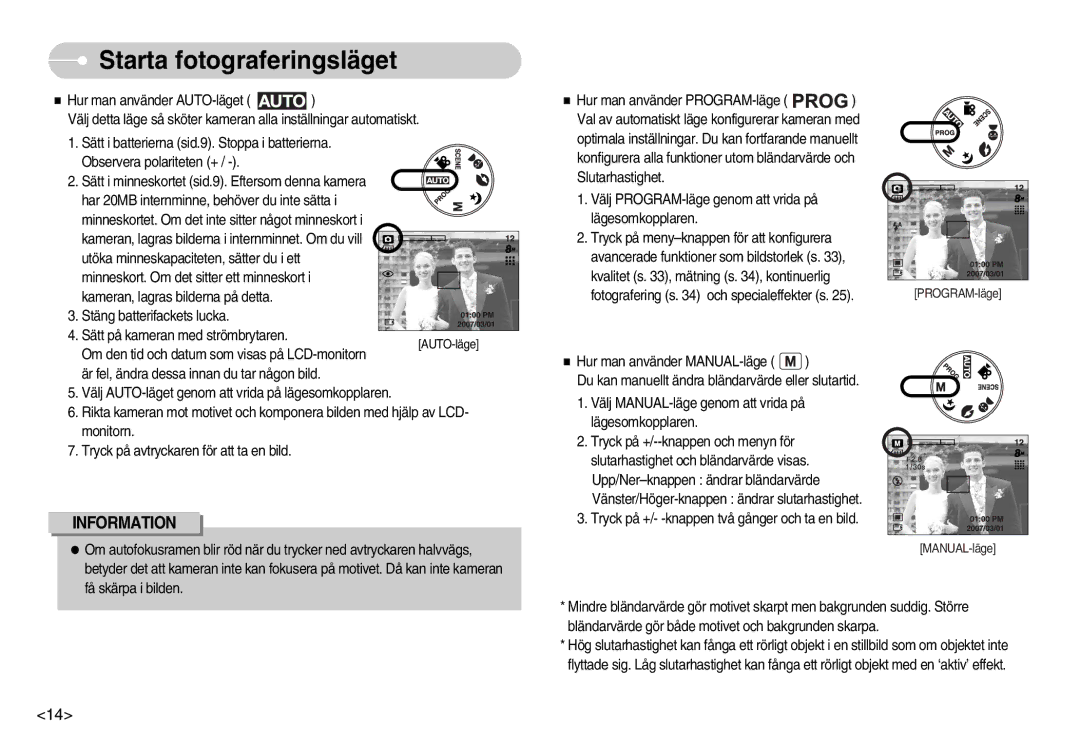 Samsung EC-S830ZSBA/FI, EC-S830ZSBB/E2, EC-S830ZBBA/FI, EC-S830ZSDB/DE, EC-S830ZSBC/E2 manual Starta fotograferingsläget 