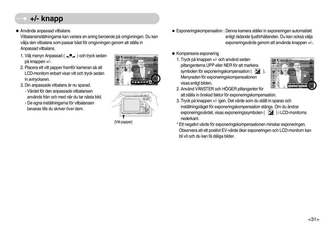 Samsung EC-S830ZSDB/DE, EC-S830ZSBB/E2, EC-S830ZBBA/FI, EC-S830ZSBA/FI, EC-S830ZSBC/E2, EC-S830ZBBC/E2 manual Vitt papper 