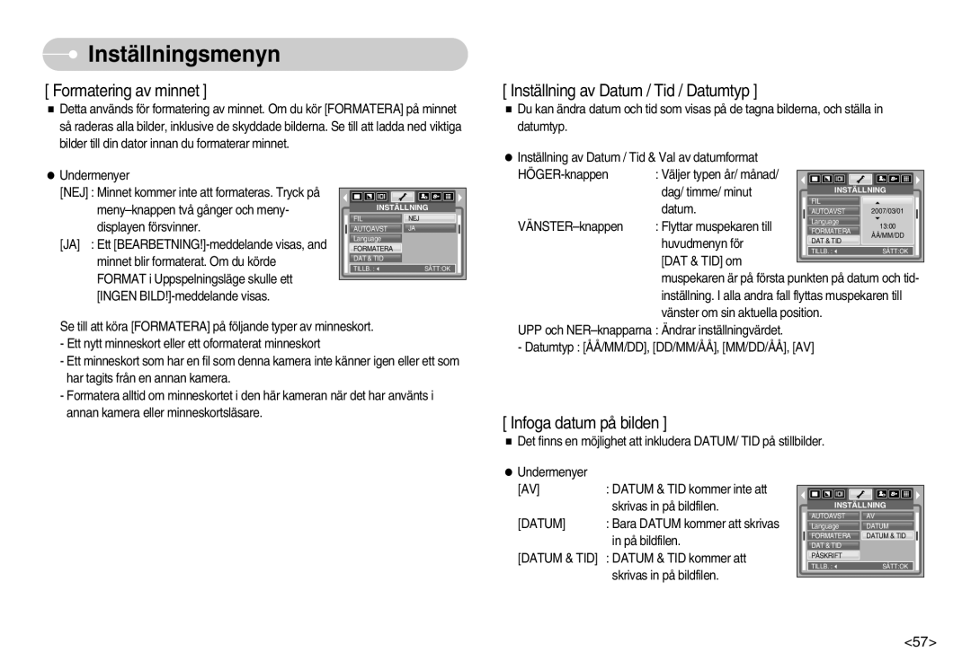 Samsung EC-S830ZSBC/E2, EC-S830ZSBB/E2, EC-S830ZBBA/FI, EC-S830ZSDB/DE, EC-S830ZSBA/FI, EC-S830ZBBC/E2 Formatering av minnet 