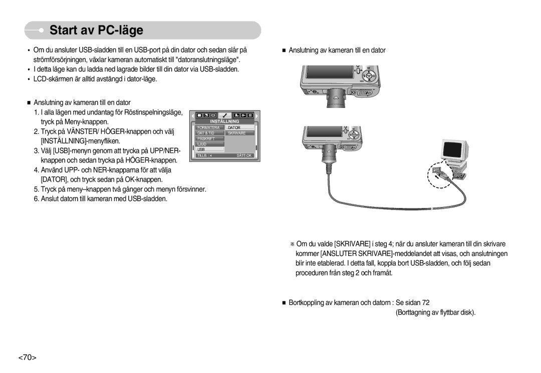 Samsung EC-S830ZBBC/E2, EC-S830ZSBB/E2, EC-S830ZBBA/FI, EC-S830ZSDB/DE, EC-S830ZSBA/FI, EC-S830ZSBC/E2 manual Start av PC-läge 