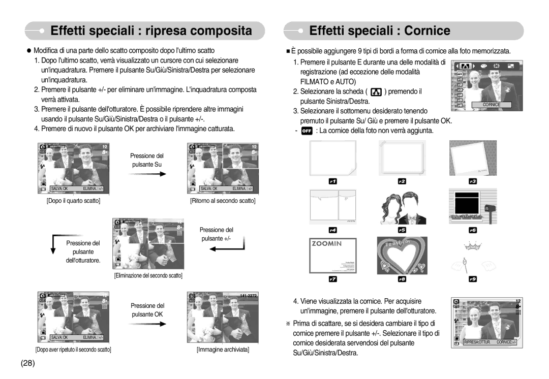 Samsung EC-S830ZSDB/DE, EC-S830ZSBB/E2, EC-S830ZSBA/E1, STW-S830S, EC-S830ZBBA/E1, EC-S830ZSBB/IT Effetti speciali Cornice 