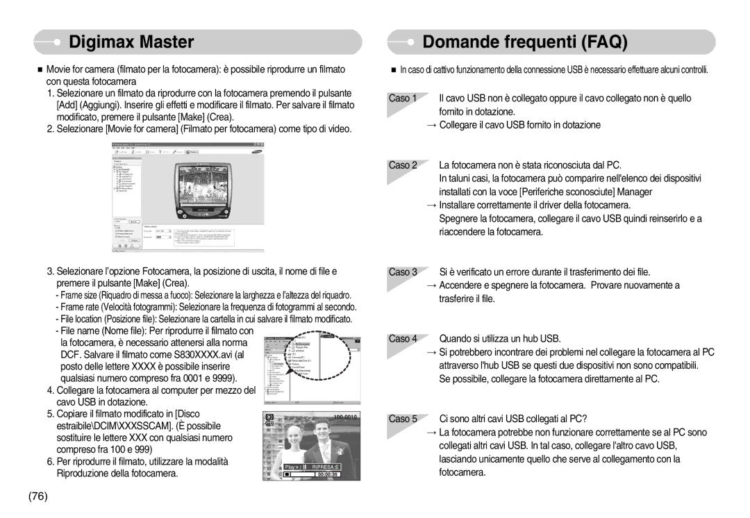 Samsung EC-S830ZSBB/IT, EC-S830ZSBB/E2, EC-S830ZSBA/E1, EC-S830ZSDB/DE, STW-S830S, EC-S830ZBBA/E1 manual Domande frequenti FAQ 